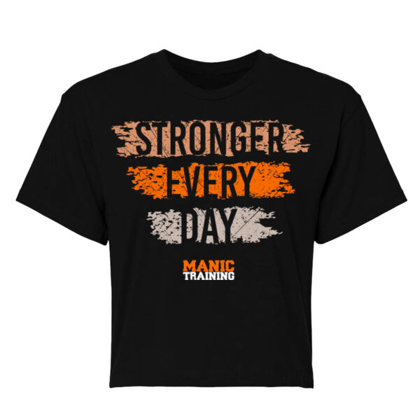 STRONGER EVERY DAY - WOMEN'S CROP T-SHIRT - $PCAV6K$ Thumbnail